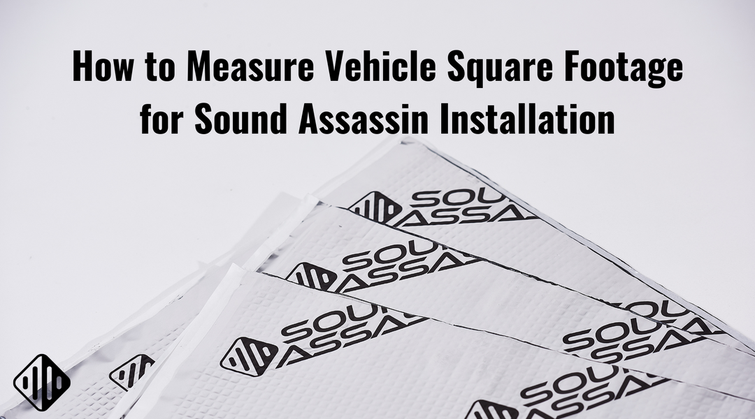 Measuring Vehicle Square Footage for Soundproofing Installation Guide